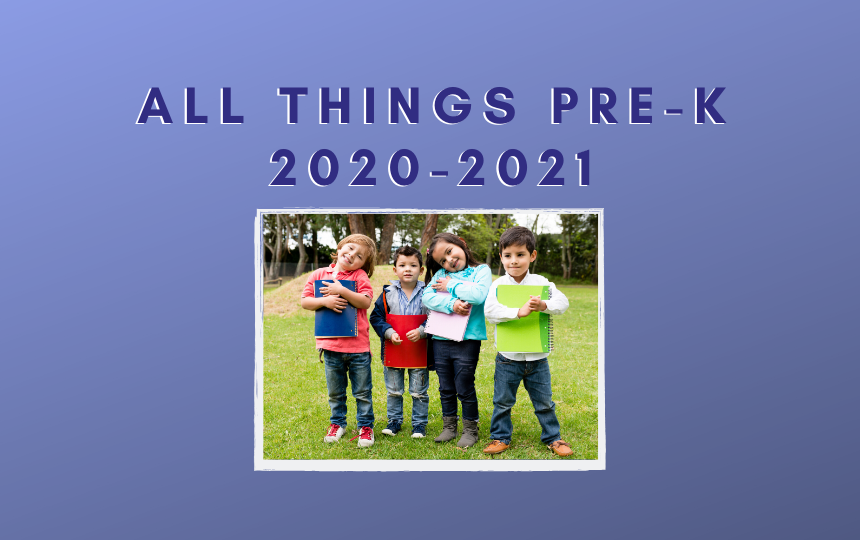All Things Pre-K 2020-2021
