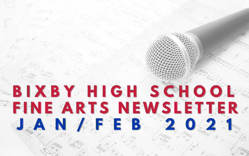 BHS Fine Arts Newsletter: Jan/Feb 2021