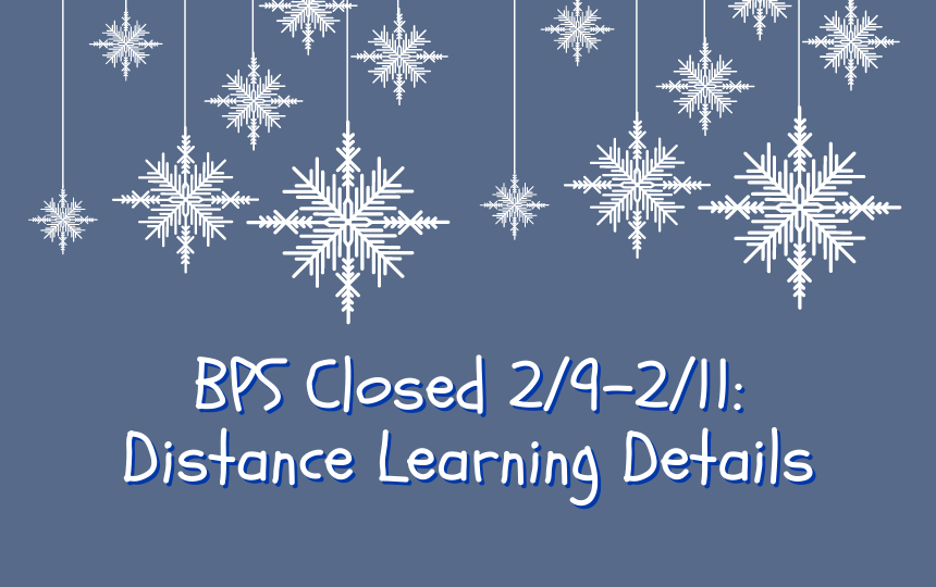 Distance Learning Details for 2/9-2/11