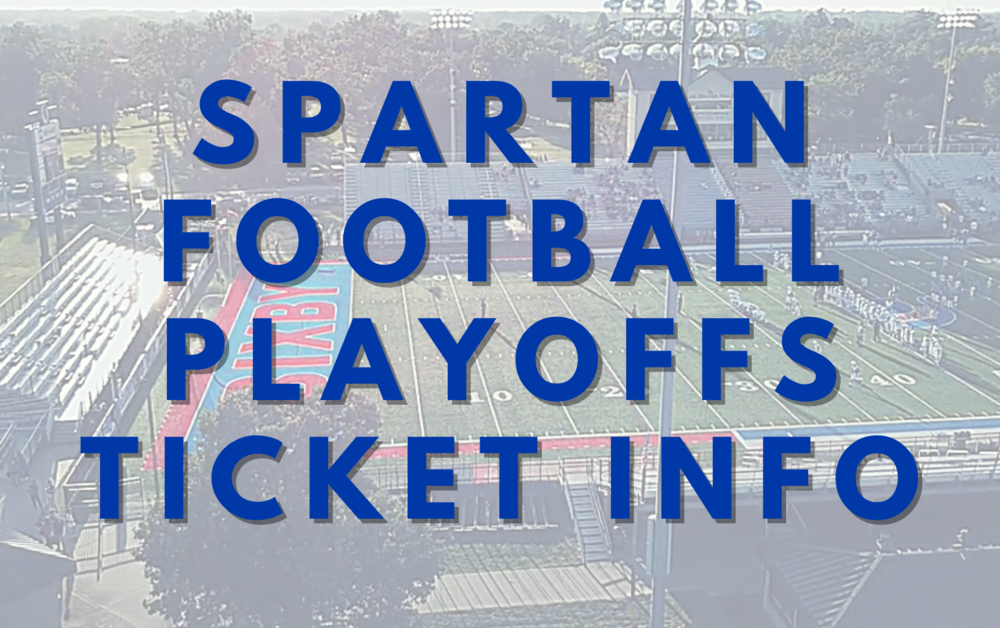 Spartan Football Playoffs: Ticket Information
