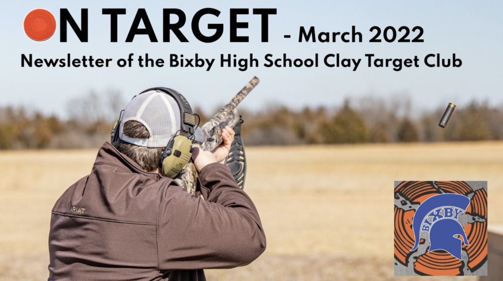 Clay Target Club Newsletter: March 2022