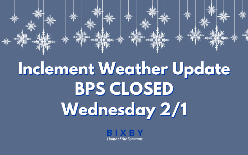 BPS CLOSED WEDNESDAY 2/1