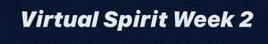 Virtual Spirit Week Part 2
