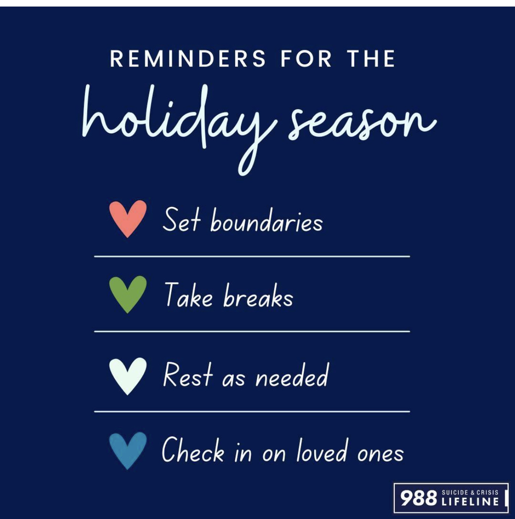 Reminders for the holiday season